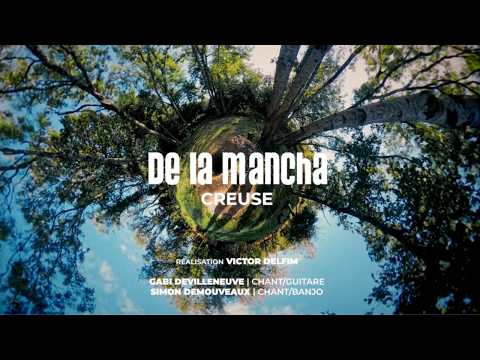 De La Mancha - Creuse
